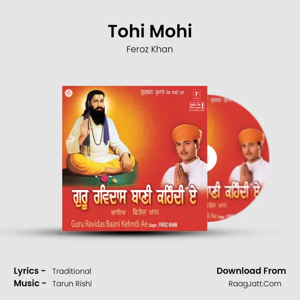 Tohi Mohi MP3 Song by Feroz Khan Cover