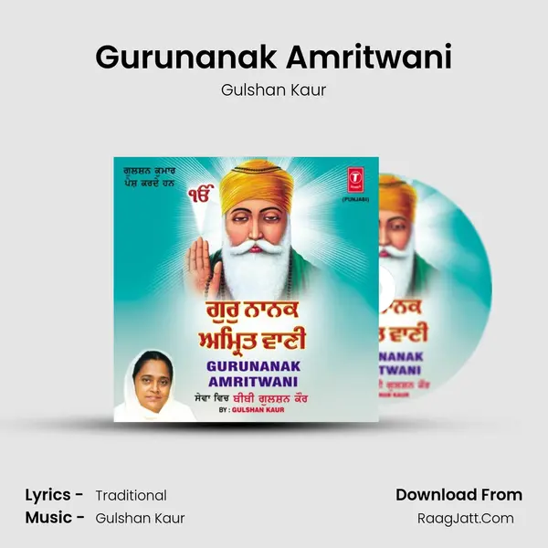 Gurunanak Amritwani - Gulshan Kaur