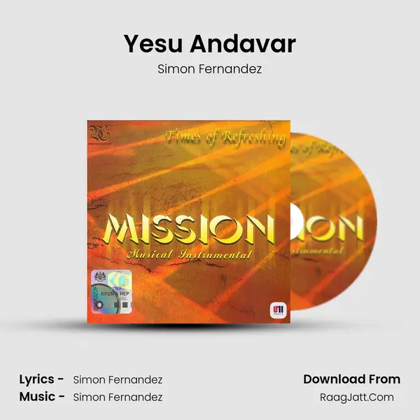 Yesu Andavar MP3 Song by Simon Fernandez Cover
