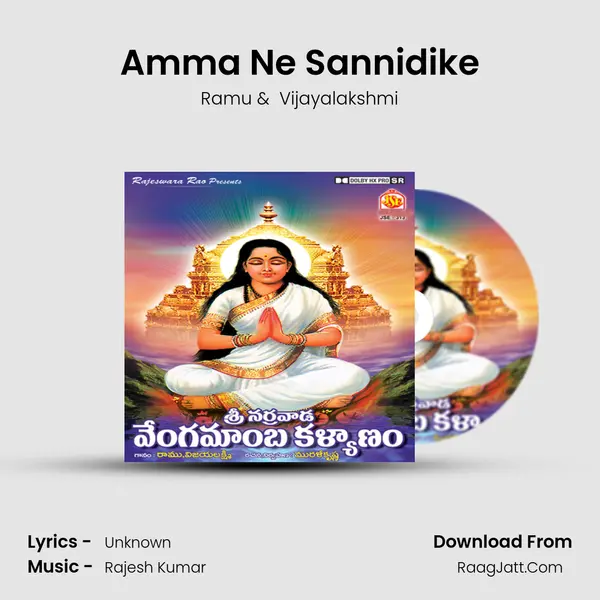 Amma Ne Sannidike MP3 Song by Ramu Cover