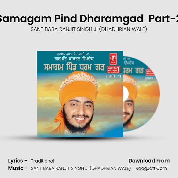 Samagam Pind Dharamgad (Vyakhya Sahit) Part-2 MP3 Song by SANT BABA RANJIT SINGH JI (DHADHRIAN WALE) Cover