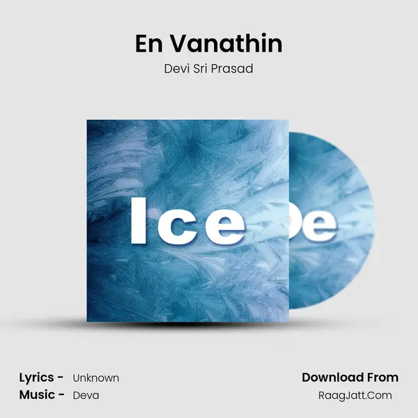 En Vanathin MP3 Song by Devi Sri Prasad Cover