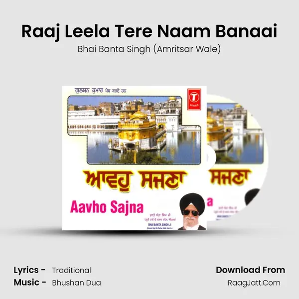 Raaj Leela Tere Naam Banaai MP3 Song by Bhai Banta Singh (Amritsar Wale) Cover