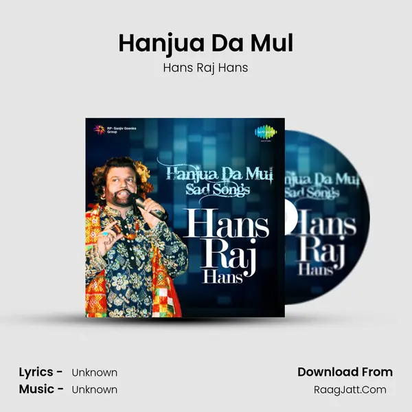 Hanjua Da Mul MP3 Song by Hans Raj Hans Cover