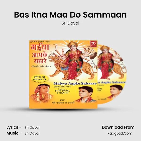 Bas Itna Maa Do Sammaan MP3 Song by Sri Dayal Cover