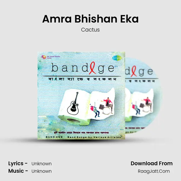 Amra Bhishan Eka MP3 Song by Cactus Cover