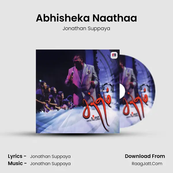Abhisheka Naathaa MP3 Song by Jonathan Suppaya Cover
