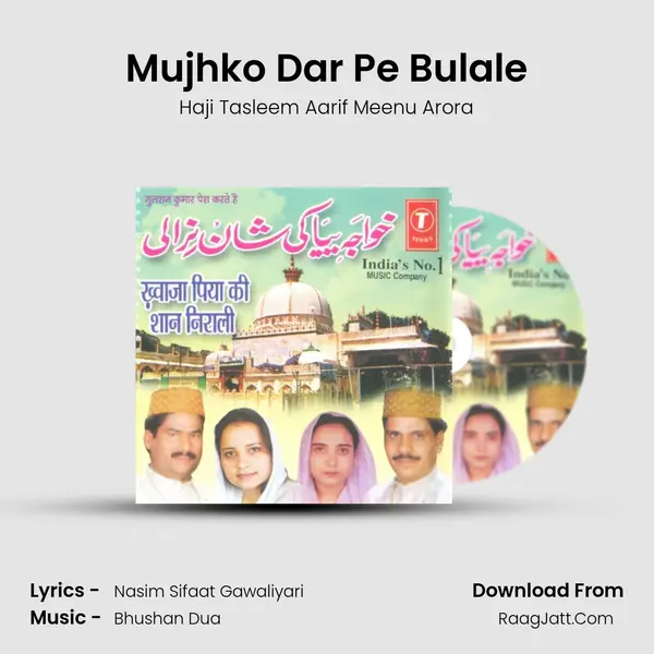 Mujhko Dar Pe Bulale MP3 Song by Haji Tasleem Aarif Meenu Arora Cover