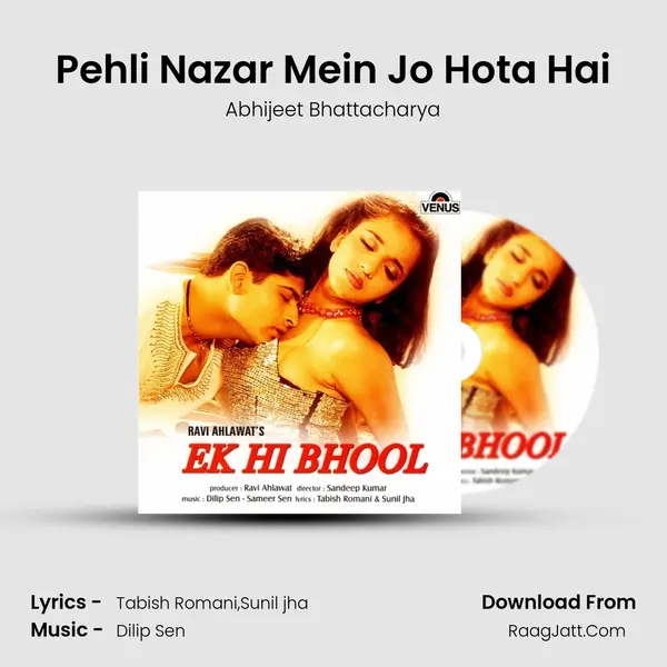 Pehli Nazar Mein Jo Hota Hai MP3 Song by Abhijeet Bhattacharya Cover
