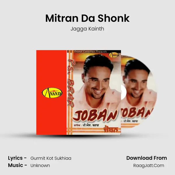 Mitran Da Shonk MP3 Song by Jagga Kainth Cover