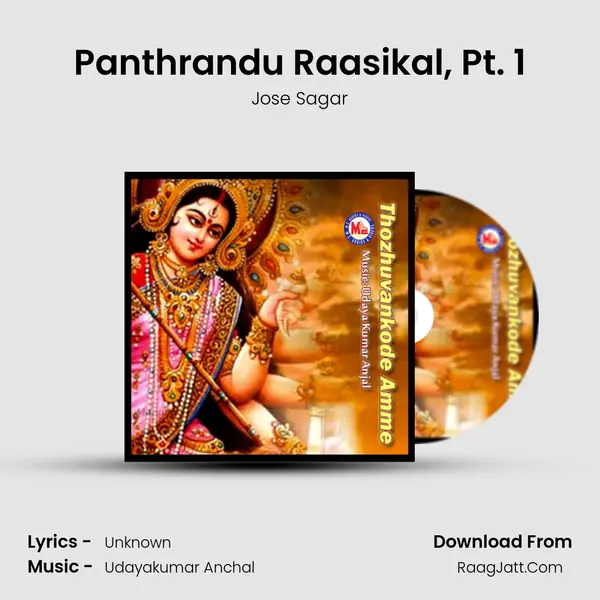 Panthrandu Raasikal, Pt. 1 MP3 Song by Jose Sagar Cover