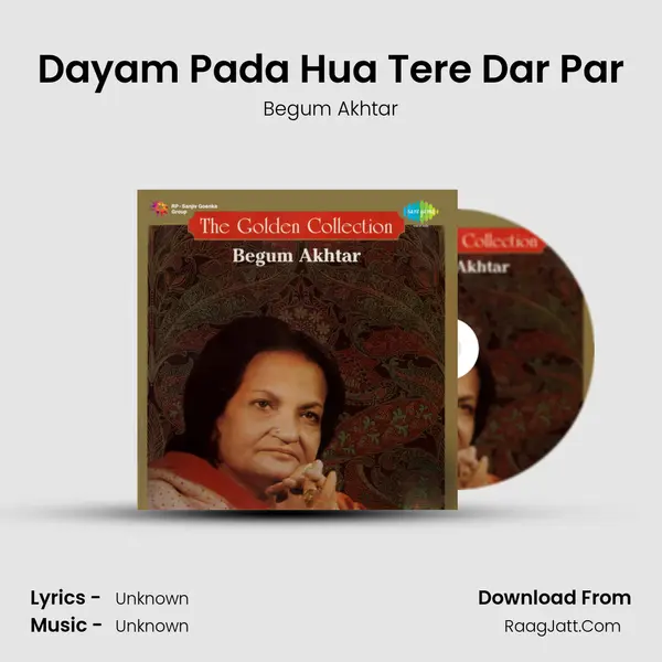 Dayam Pada Hua Tere Dar Par MP3 Song by Begum Akhtar Cover
