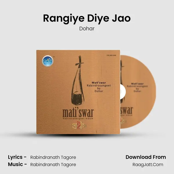 Rangiye Diye Jao MP3 Song by Dohar Cover