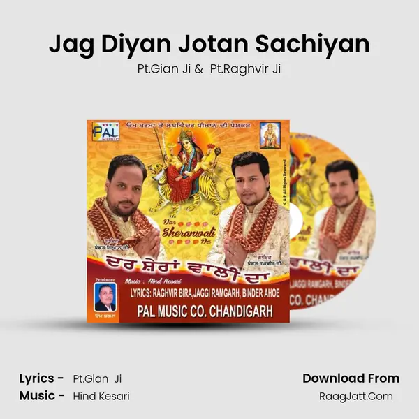 Jag Diyan Jotan Sachiyan MP3 Song by Pt.Gian Ji Cover