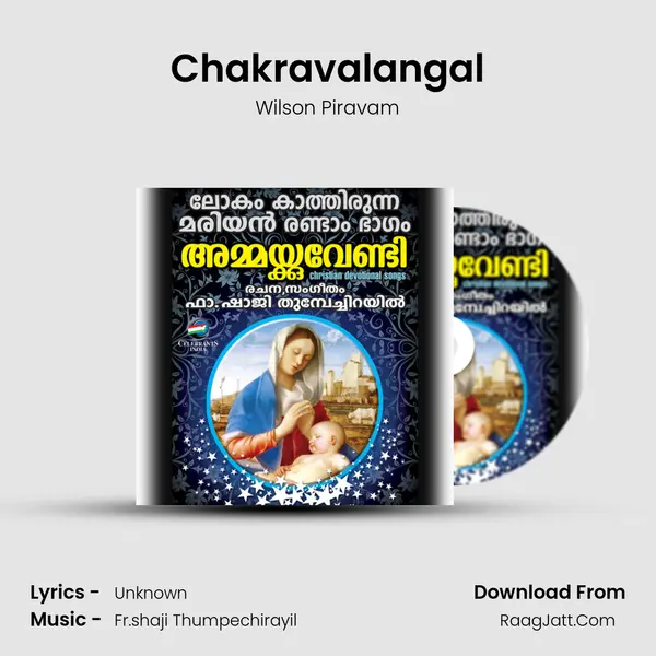 Chakravalangal MP3 Song by Wilson Piravam Cover