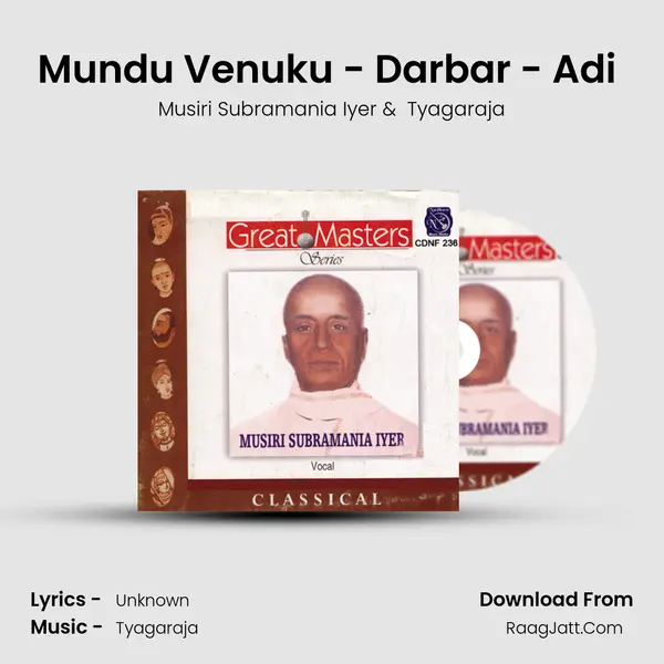 Mundu Venuku - Darbar - Adi (Live) MP3 Song by Musiri Subramania Iyer Cover