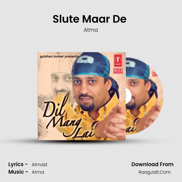 Slute Maar De (The Tease) MP3 Song by Atma Cover