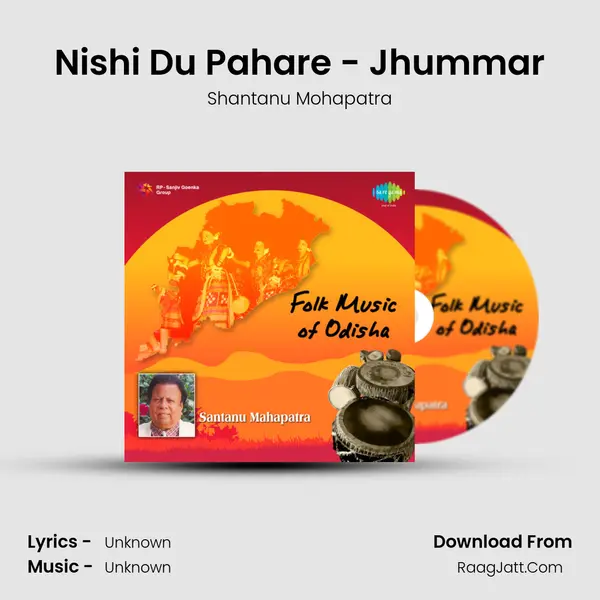 Nishi Du Pahare - Jhummar MP3 Song by Shantanu Mohapatra Cover
