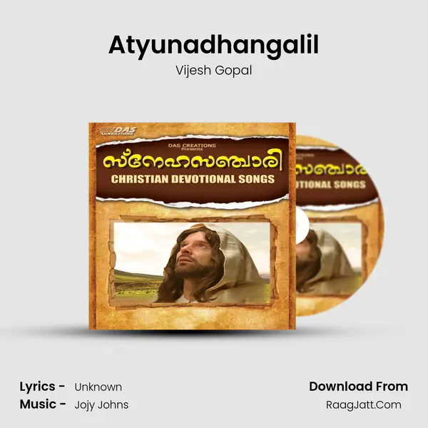 Atyunadhangalil MP3 Song by Vijesh Gopal Cover