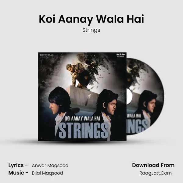 Koi Aanay Wala Hai MP3 Song by Strings Cover