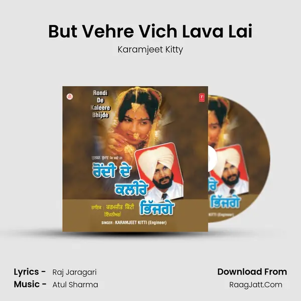But Vehre Vich Lava Lai MP3 Song by Karamjeet Kitty Cover