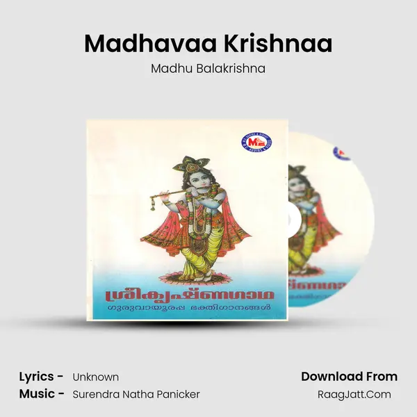 Madhavaa Krishnaa MP3 Song by Madhu Balakrishna Cover