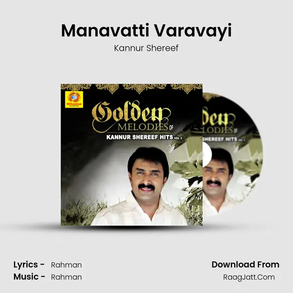 Manavatti Varavayi MP3 Song by Kannur Shereef Cover