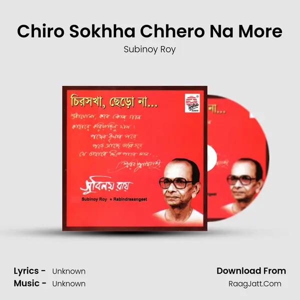 Chiro Sokhha Chhero Na More MP3 Song by Subinoy Roy Cover
