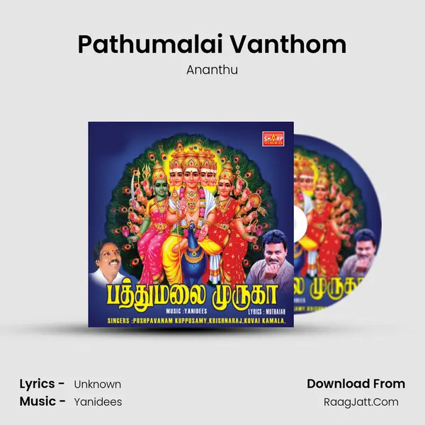 Pathumalai Vanthom MP3 Song by Ananthu Cover