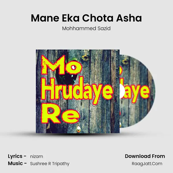 Mane Eka Chota Asha MP3 Song by Mohhammed Sazid Cover