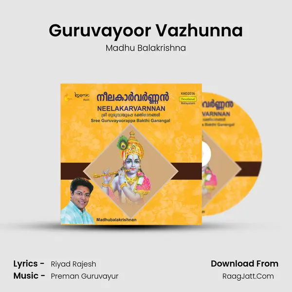 Guruvayoor Vazhunna MP3 Song by Madhu Balakrishna Cover