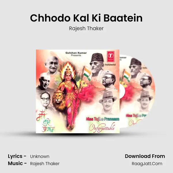 Chhodo Kal Ki Baatein MP3 Song by Rajesh Thaker Cover
