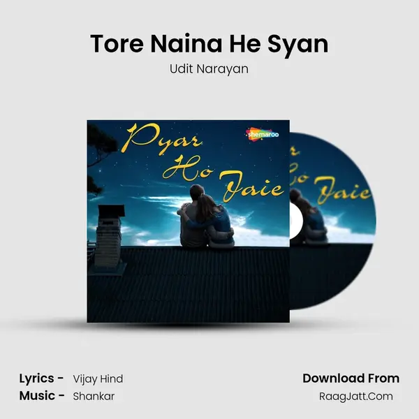 Tore Naina He Syan MP3 Song by Udit Narayan Cover