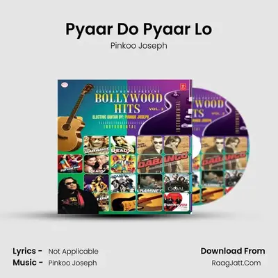 Pyaar Do Pyaar Lo MP3 Song by Pinkoo Joseph Cover