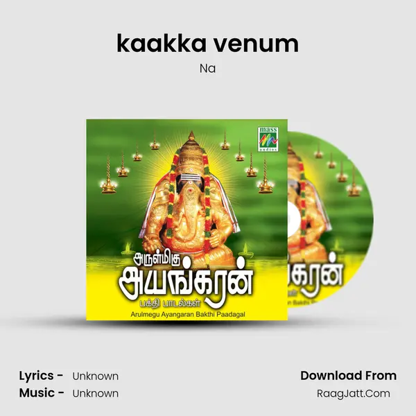 kaakka venum MP3 Song by Na Cover
