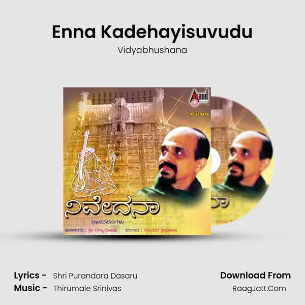 Enna Kadehayisuvudu MP3 Song by Vidyabhushana Cover