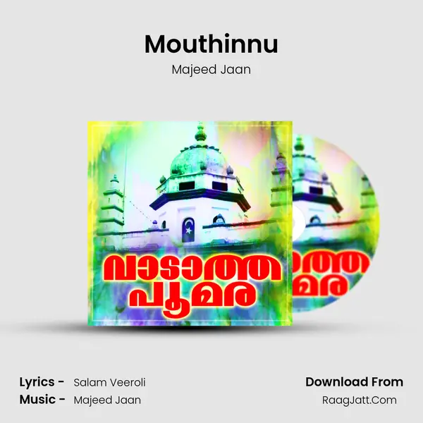 Mouthinnu MP3 Song by Majeed Jaan Cover