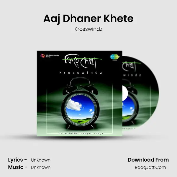 Aaj Dhaner Khete MP3 Song by Krosswindz Cover