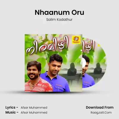 Nhaanum Oru MP3 Song by Salim Kodathur Cover