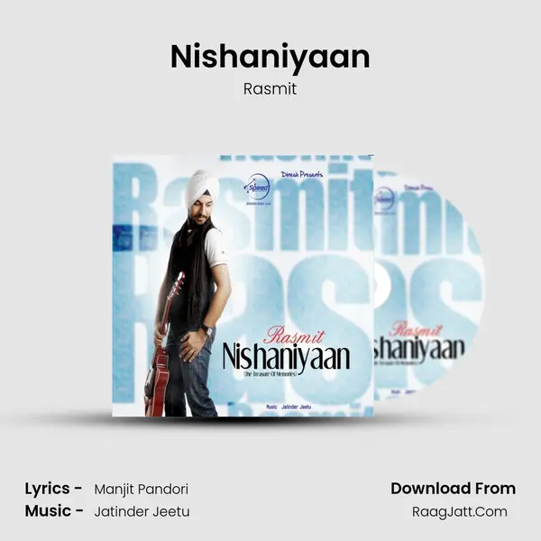 Nishaniyaan MP3 Song by Rasmit Cover