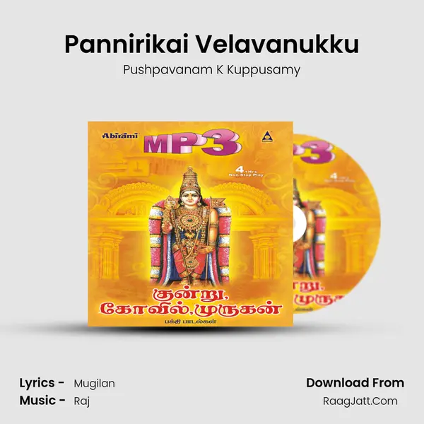 Pannirikai Velavanukku MP3 Song by Pushpavanam K Kuppusamy Cover