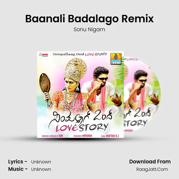 Baanali Badalago Remix MP3 Song by Sonu Nigam Cover