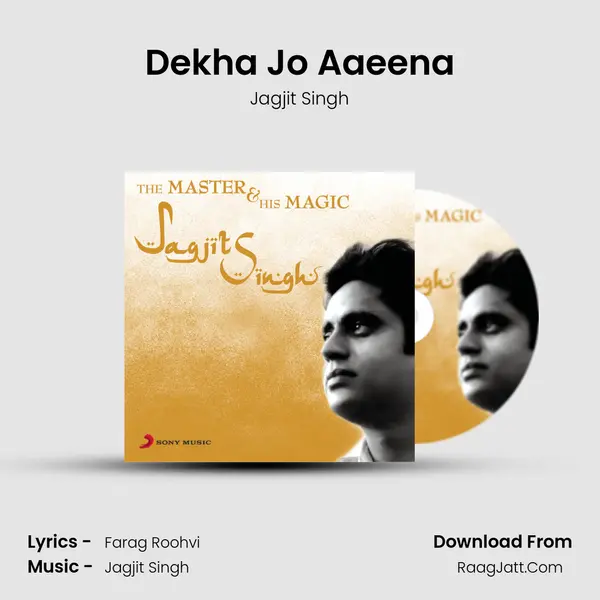 Dekha Jo Aaeena MP3 Song by Jagjit Singh Cover