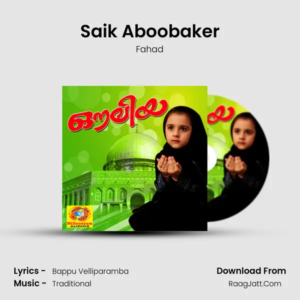 Saik Aboobaker MP3 Song by Fahad Cover