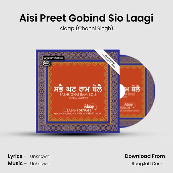 Aisi Preet Gobind Sio Laagi mp3 song