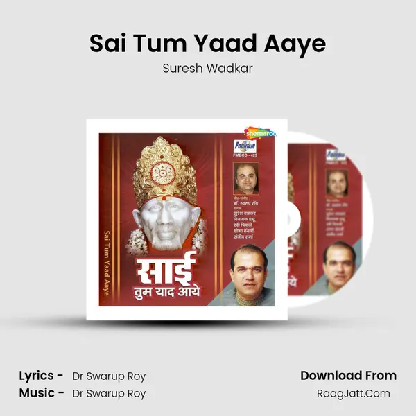 Sai Tum Yaad Aaye MP3 Song by Suresh Wadkar Cover