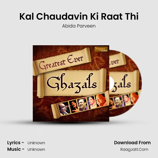 Kal Chaudavin Ki Raat Thi MP3 Song by Abida Parveen Cover