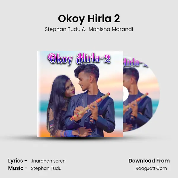 Okoy Hirla 2 mp3 song