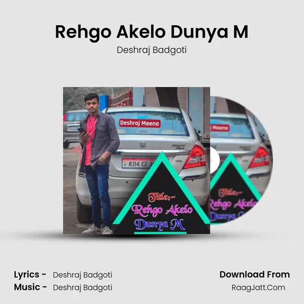Rehgo Akelo Dunya M mp3 song