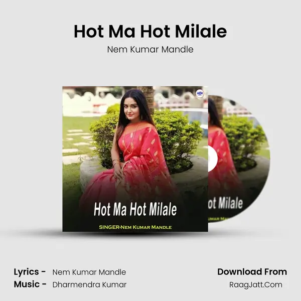 Hot Ma Hot Milale mp3 song